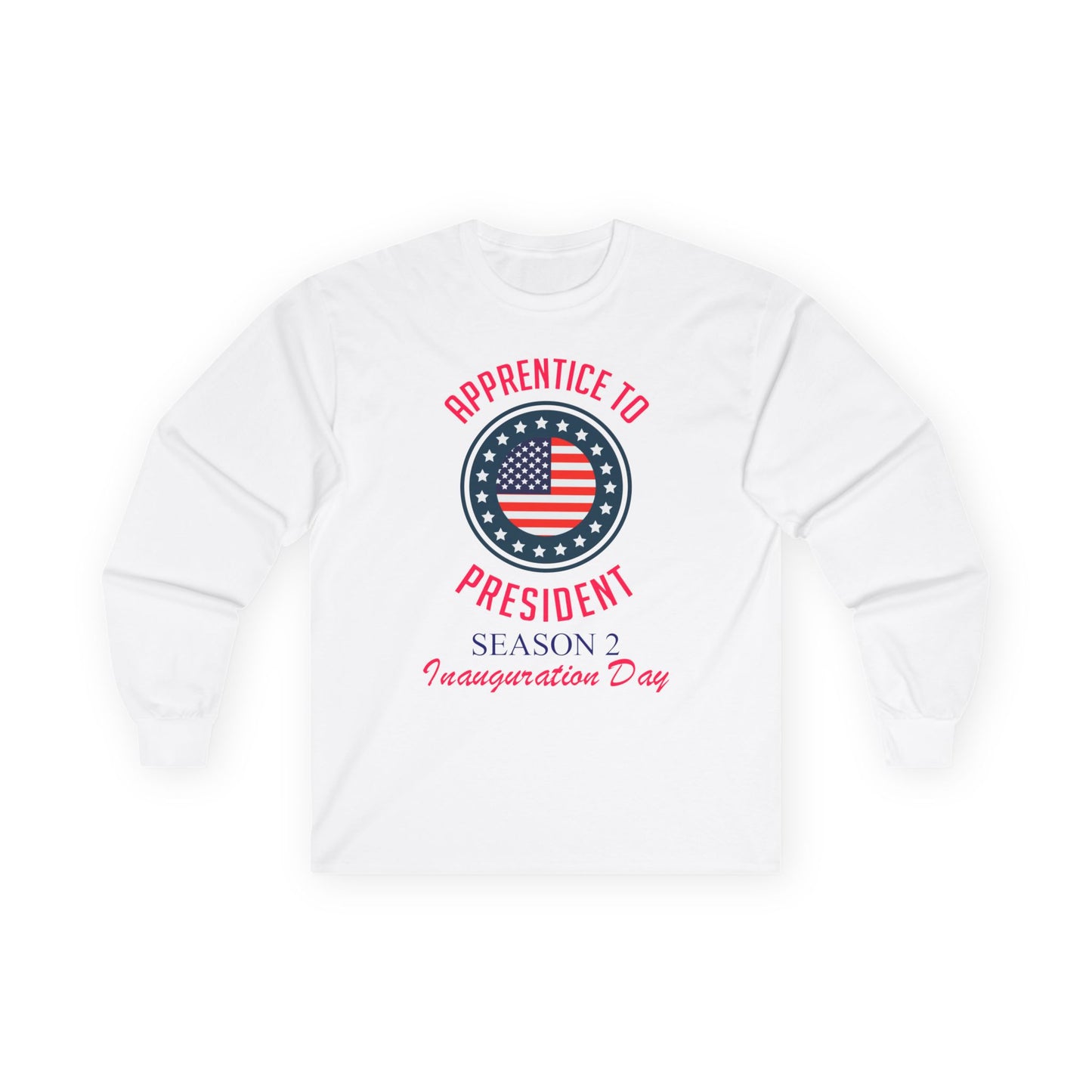 Trump Inauguration Celebration Tee, Long sleeve T-shirt for Unisex, Donald Trump Event Commemorative Shirt, Patriotic Cotton Tee, Political